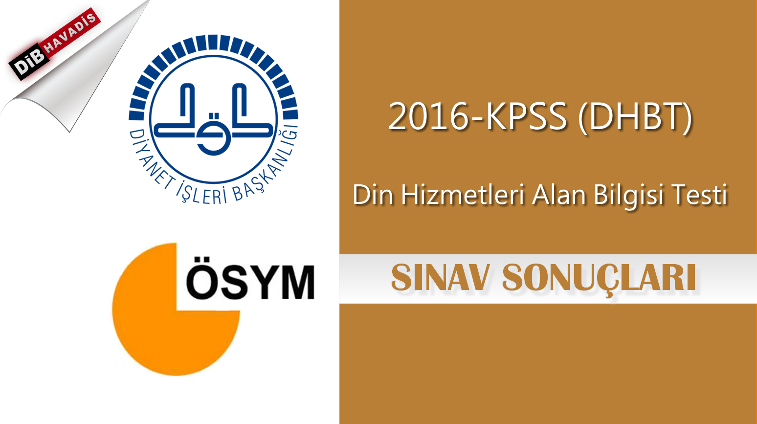 2016-KPSS DHBT Sonuçları Açıklandı!